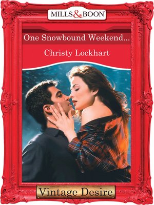 cover image of One Snowbound Weekend...